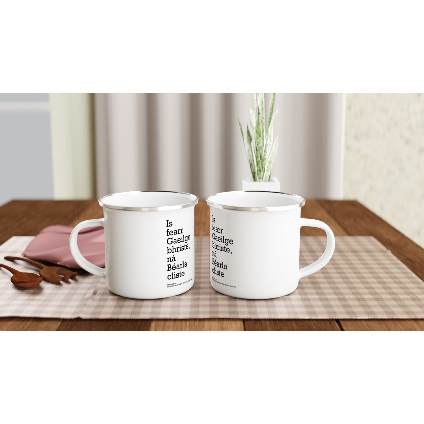 Broken Irish ist besser als eine clevere englische weiße Emaille-Tasse