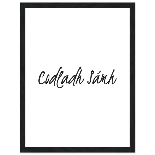 Codladh Sámh Sleep Well Framed Wall Print – Irish wall art print | Buy Irish Art
