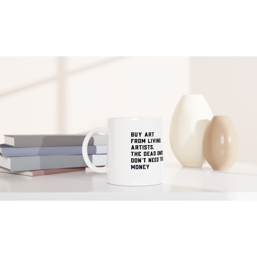 Kaufen Sie eine weiße Keramiktasse von Art From Living Artists