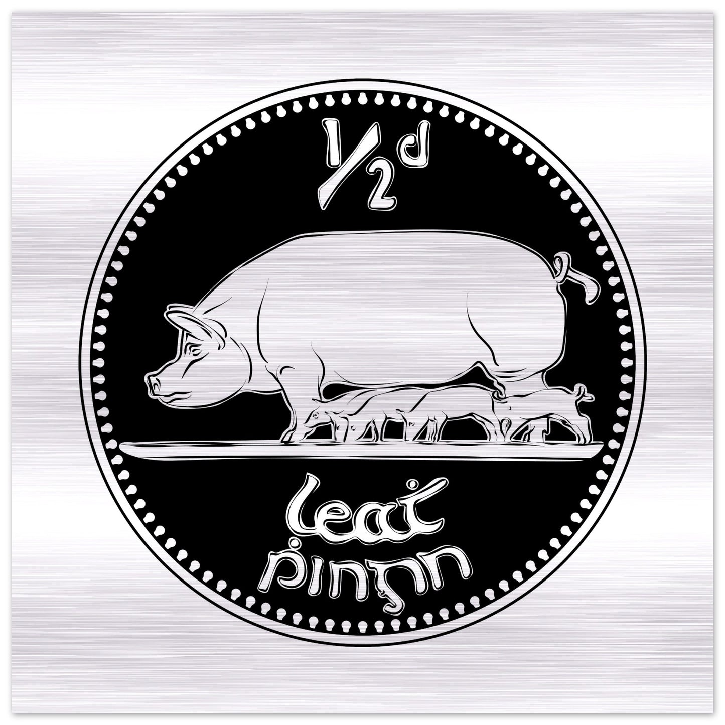 Old Irish Money Penny Pig &amp; Piglet's Halfpenny Coin Druck aus gebürstetem Aluminium