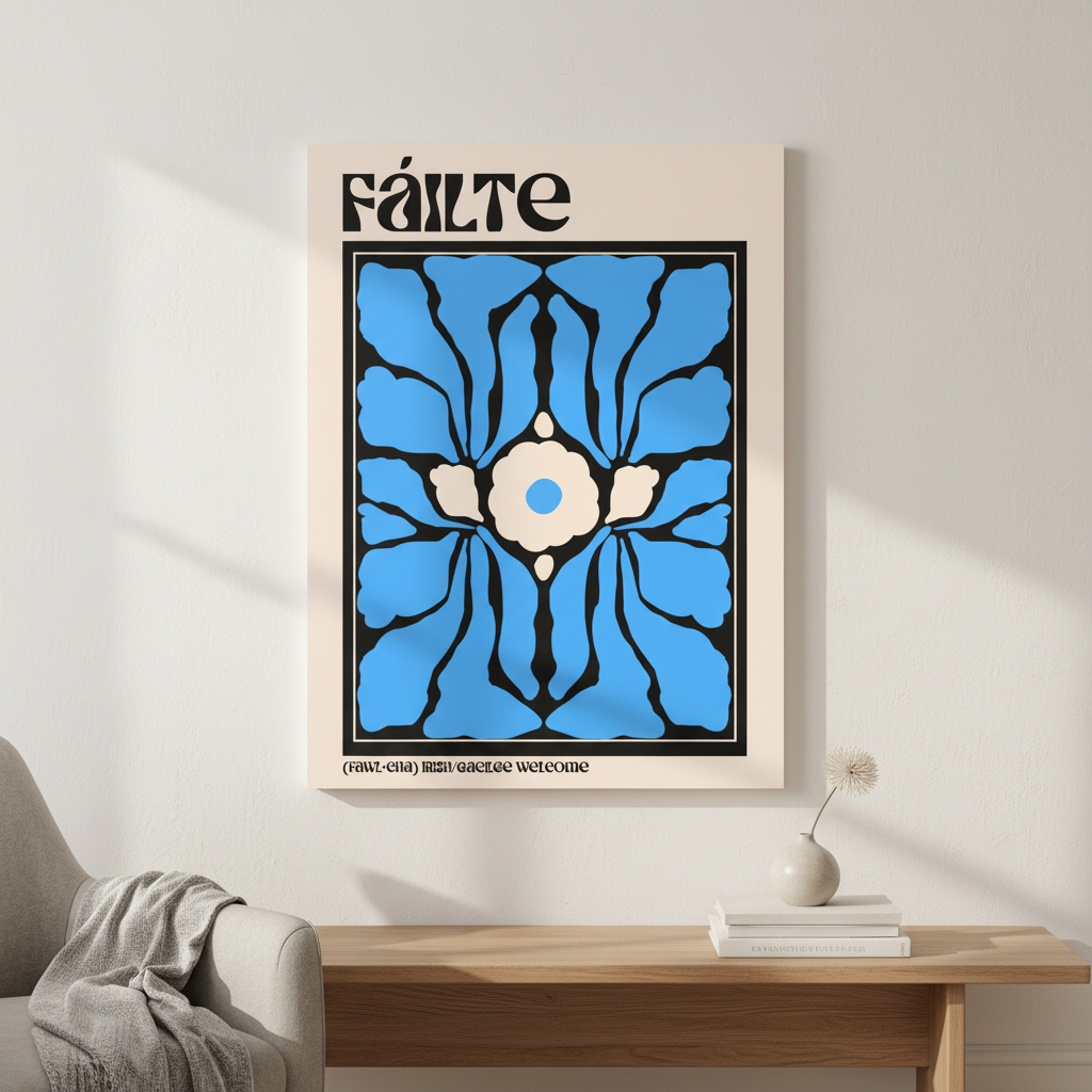 Fáilte (Welcome) Irish language art print displayed in a bright Irish home interior