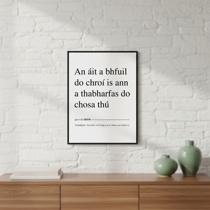 Your Feet Will Bring You Where Your Heart Is art print displayed in a bright Irish home interior