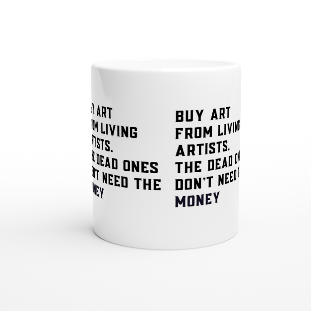 Kaufen Sie eine weiße Keramiktasse von Art From Living Artists